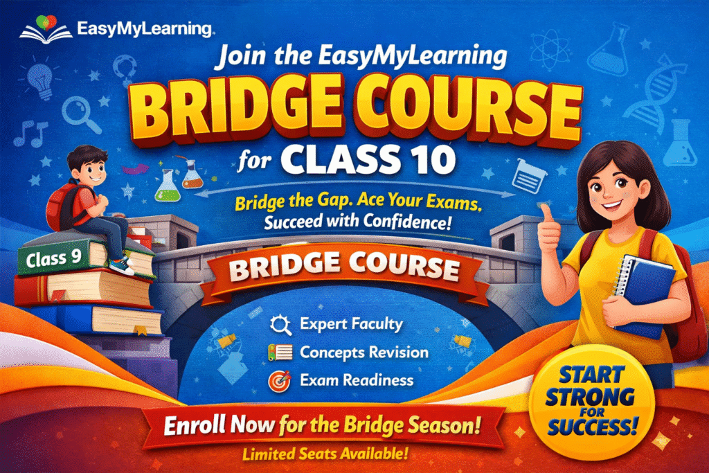 EasyMyLearning Bridge Course for Class 10